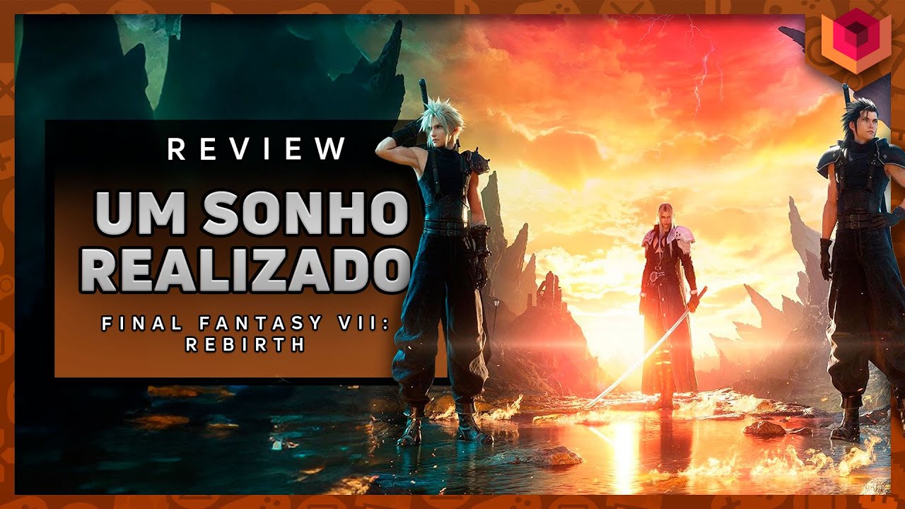 ⚔️ Final Fantasy VII Rebirth  - ANÁLISE / REVIEW - VALE A PENA? ⚔️