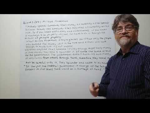English Tutor Nick P Quotes (184) Milton Friedman - Nobody Spends Somebody Else's Money  As....