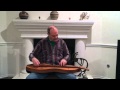 I Will Bow and Be Simple sung by Mark Gilston with mountain dulcimer accompaniment