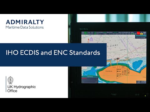 IHO ECDIS and ENC Standards