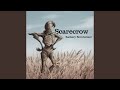 Scarecrow (feat. LaRue Nickelson, John C. O'Leary III, Alejandro Arenas & Paul Gavin)