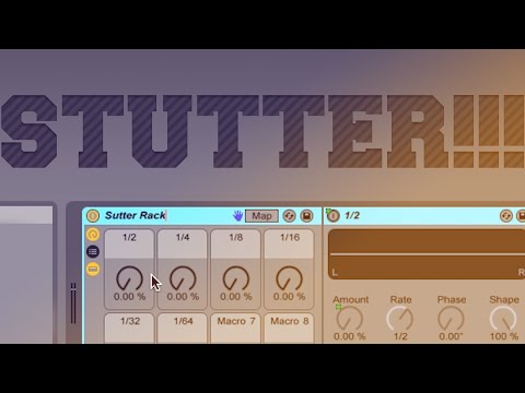 Ableton Tutorial: Stutter/Gate Effect
