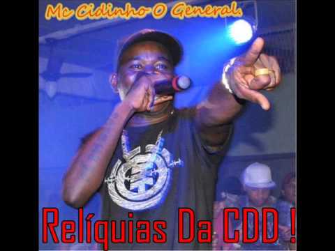 MC CIDINHO - RELIKIAS DA CDD ♫