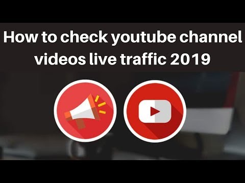 How to check youtube channel videos live traffic 2019