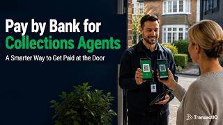 Pay by Bank for Collections Agents: A Smarter Way to Get Paid at the Door