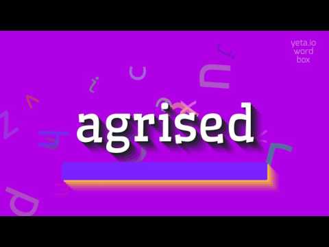 AGRISED - HOW TO PRONOUNCE IT? #agrised