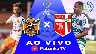 NOVA IGUAÇU X LAGARTO - AO VIVO E DE GRAÇA - COPA DO BRASIL - 04/03/2026