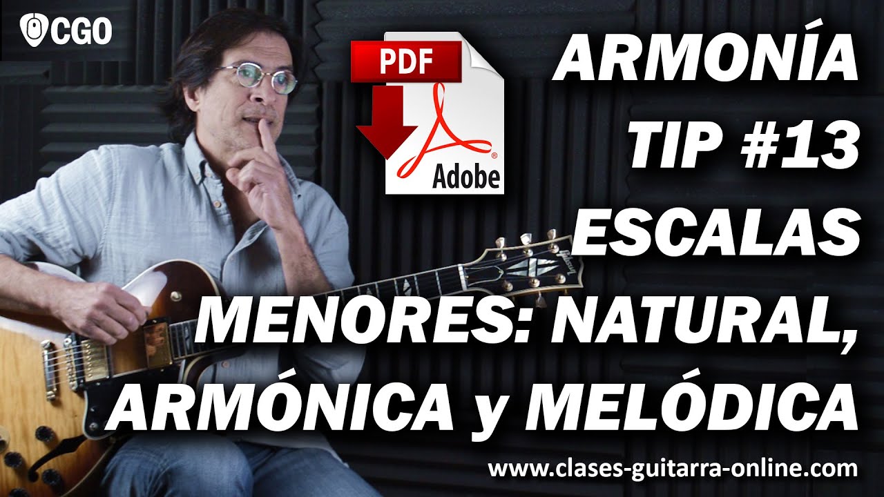 ARMONIA Tip #13 : Escalas Menores: Natural, Armónica y Melódica PDF con digitaciones