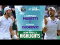 Novak Djokovic V Lorenzo Musetti Semi Final 2 Highlights WimbledonOnStar