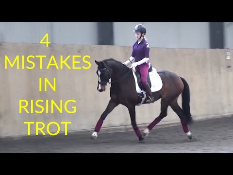 4 Mistakes in Rising Trot + Posting Trot