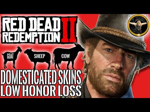 RDR2 | Domesticated Skins - No Witnesses & Low Honor Loss