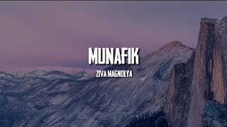 Download lagu Munafik-Ziva Magnolya//Lirik mp3