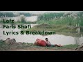 Lafz - Faris Shafi | Full Lyrics and Lyrics Breakdown