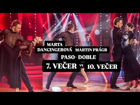Marta Dancingerová & Martin Prágr |PASO- DOBLE| 7. VEČER VS 10. VEČER