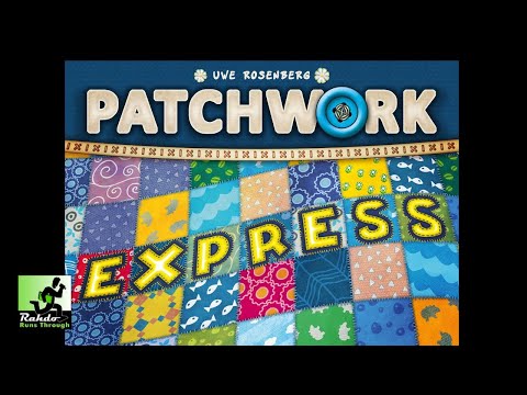 Rahdo Rapid Review►►► Patchwork Express