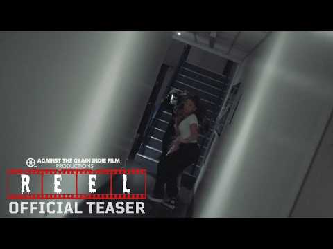 REEL | TEASER TRAILER