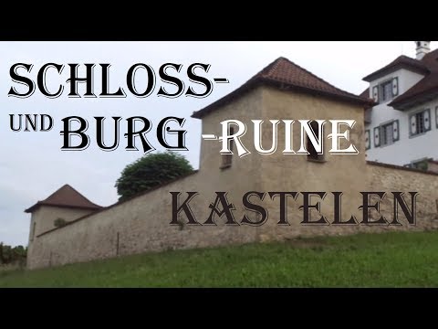 Schloss und Burg Ruine Kastelen