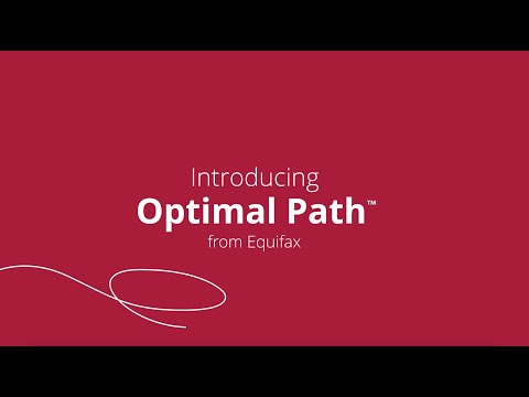 Introducing Optimal Path From Equifax