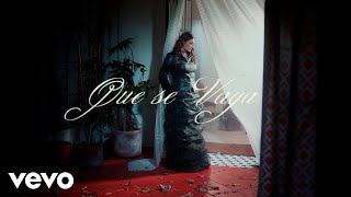 Yuridia - Que Se Vaya (Video Oficial)