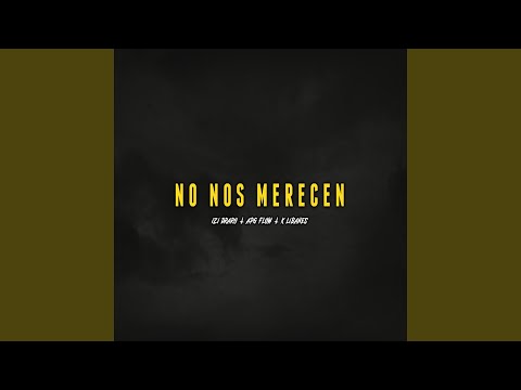 No Nos Merecen (feat. Izi Draro & APG Flow)