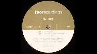 MV - Hide (Original Mix)