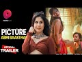 Picture Abhi Baaki Hai Official Trailer Primeplay App Taniya Chatterjee New Web Series