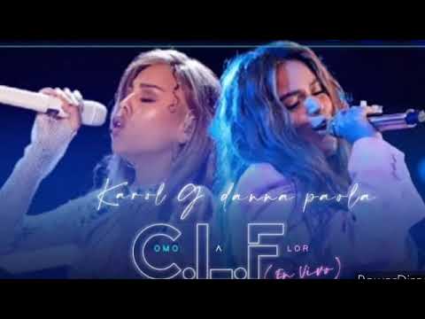 KAROL G & Danna Paola - Como La Flor (Audio Oficial En Vivo)