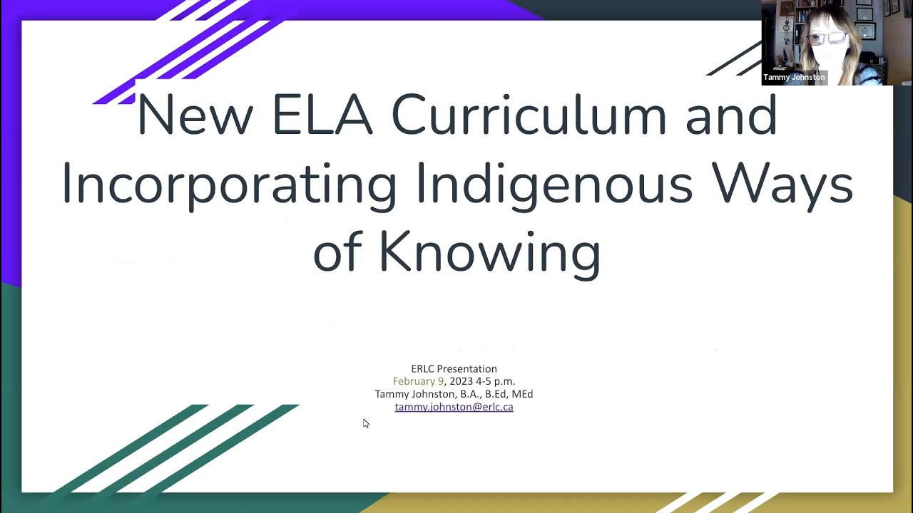 Incorporating Indigenous Ways of Knowing in the New K-6 ELAL Curriculum