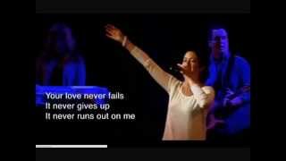 Your Love Never Fails (One Thing Remains) - Live