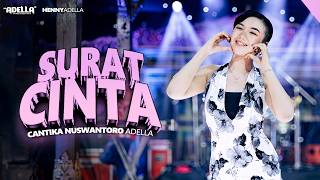 Download lagu SURAT CINTA - Cantika Nuswantoro Adella - OM ADELLA mp3 Download lagu SURAT CINTA - Cantika Nuswantoro Adella - OM ADELLA mp3