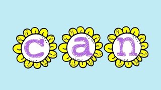 Can- Sight Word Song for the word "Can"