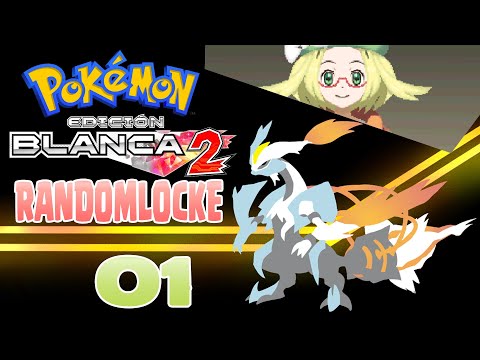 Pokémon Blanco 2 Randomlocke Ep.1 | AÑO NUEVO, LOCKE NUEVO |