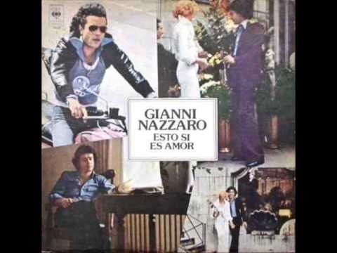 Gianni Nazzaro - Esto sí es amor (1974)