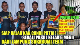 Download lagu LOVEBIRD POWER SPEED SEKALI PUKUL 6 MENIT/SUKABUMI LAMPUNG|KOPDAR KONSLET SUMSEL mp3