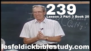 239 - Les Feldick Bible Study Lesson 3 - Part 3 - Book 20 - Romans 3:1-23