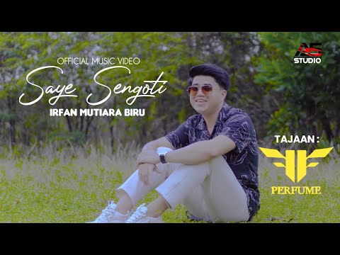 Saye Sengoti - Irfan Mutiara Biru | Official Music Video
