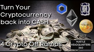 4 Ways to Cash OUT YOUR Cryptocurrency - Crypto Off Ramps