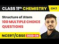 Class 11 Chemistry Chapter 2 MCQs 100 Solved Structure Of Atom MCQs