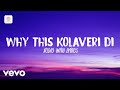 3 Why This Kolaveri Di Audio With Lyrics Dhanush Anirudh Ravichander
