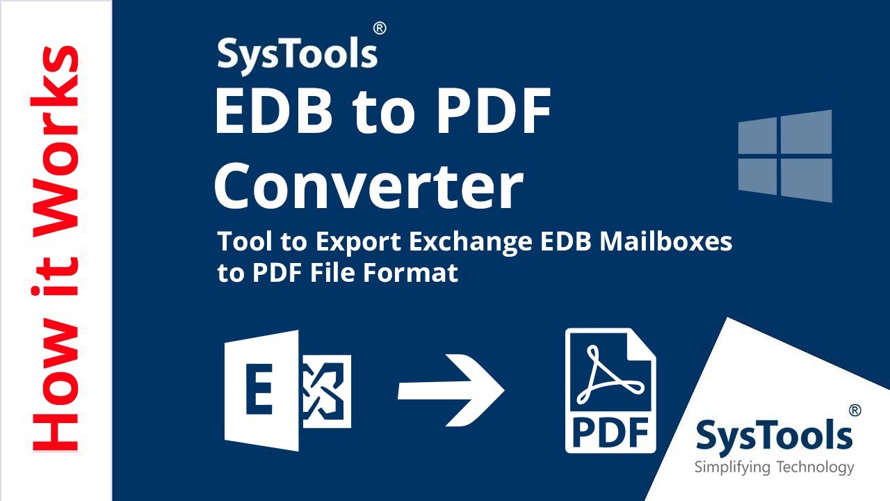 SysTools EDB to PDF Converter Tool | Best Software to Convert EDB to PDF Format | Verified