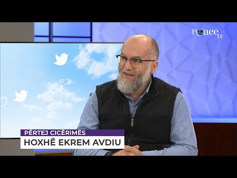 Përtej cicërimës | 213. Me hoxhën Ekrem Avdiu