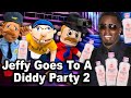 SML Movie Jeffy Goes To A Diddy Party 2