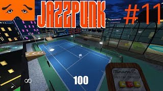 JAZZPUNK Director's Cut 実況 Part11
