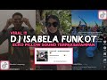 DJ FUNKOT ISABELLA X SUCI DALAM DEBU ECKO PILLOW VIRAL TIKTOK TERPAKSATAMPAN