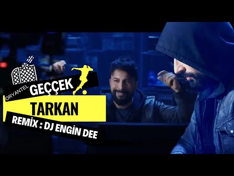 Tarkan - Geççek ( Oryantel Remix : Dj Engin Dee )