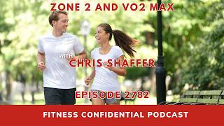 Zone 2 and VO2 Max - Episode 2782