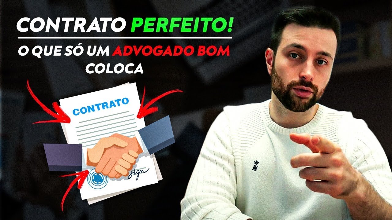 ✅ Como Fazer um CONTRATO Perfeito: O Que Só Advogado Bom Coloca! Faça Isso e Se Destaque!