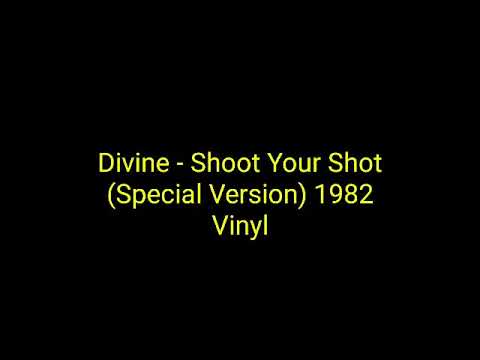Divine - Shoot Your Shot ( Special Version) 1982 Vinyl_italo disco