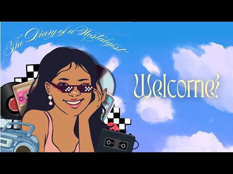 introducing... the diary of a nostalgist! | The Diary of a Nostalgist