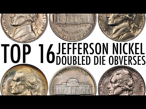 Top 16 Doubled Die Obverse Jefferson Nickel Varieties - Photos & Values - Full PCGS / NGC DDOs List